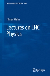 Lectures on LHC Physics - Tilman Plehn