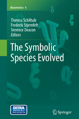 The Symbolic Species Evolved - 