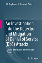 An Investigation into the Detection and Mitigation of Denial of Service (DoS) Attacks - 