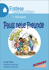 Pauls neue Freunde - Ursula Thüler