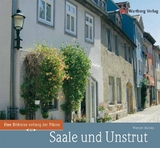 Saale und Unstrut - Werner Richey