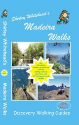 Shirley Whitehead's Madeira Walks - Whitehead, Shirley; Brawn, Ros