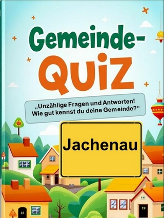 Gemeinde-Quiz - Jachenau - Norbert Tuchel