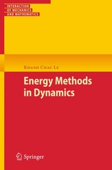 Energy Methods in Dynamics - Khanh Chau Le