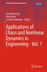 Applications of Chaos and Nonlinear Dynamics in Engineering - Vol. 1 - 