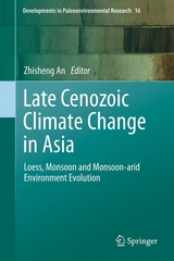 Late Cenozoic Climate Change in Asia - 
