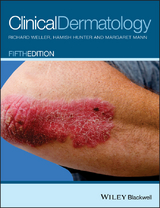 Clinical Dermatology -  Hamish J. A. Hunter,  Margaret W. Mann,  Richard B. Weller