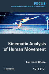 Kinematic Analysis of Human Movement -  Laurence Ch ze