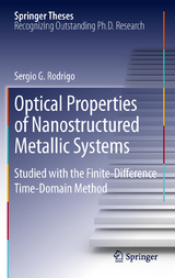 Optical Properties of Nanostructured Metallic Systems - Sergio G. Rodrigo