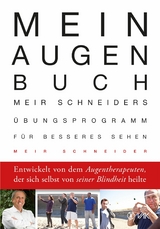 Mein Augen-Buch -  Meir Schneider