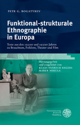 Funktional-strukturale Ethnographie in Europa - Petr G. Bogatyrev