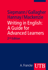 Writing in English: A Guide for Advanced Learners - Dirk Siepmann, John D. Gallagher, Mike Hannay, Lachlan Mackenzie