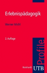 Erlebnispädagogik - Michl, Werner