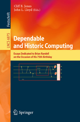 Dependable and Historic Computing - 