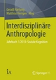 Interdisziplinäre Anthropologie
