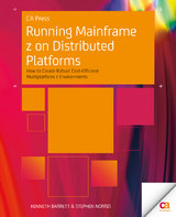 Running Mainframe z on Distributed Platforms - Kenneth Barrett, Stephen Norris