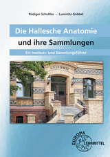 Die Hallesche Anatomie - 