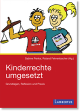 Kinderrechte umgesetzt - Sabine Penka, Roland Fehrenbacher