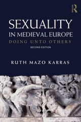 Sexuality in Medieval Europe - Mazo Karras, Ruth