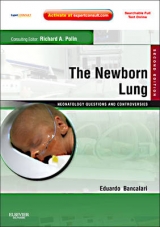 The Newborn Lung: Neonatology Questions and Controversies - Bancalari, Eduardo