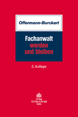 Fachanwalt werden und bleiben - Susanne Offermann-Burckart