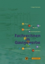 Fachrechnen im Gastgewerbe - Herrmann, F. Jürgen