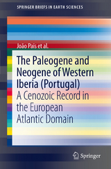 The Paleogene and Neogene of Western Iberia (Portugal) - João Pais