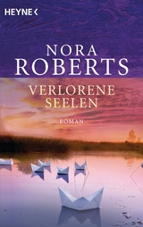 Verlorene Seelen -  Nora Roberts