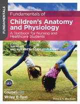 Fundamentals of Children's Anatomy and Physiology - 