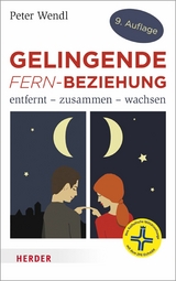 Gelingende Fern-Beziehung - Peter Wendl