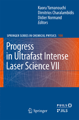 Progress in Ultrafast Intense Laser Science VII - 