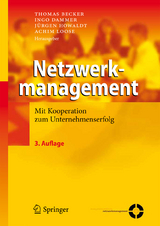 Netzwerkmanagement - Becker, Thomas; Dammer, Ingo; Howaldt, Jürgen; Loose, Achim