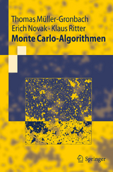 Monte Carlo-Algorithmen - Thomas Müller-Gronbach, Erich Novak, Klaus Ritter