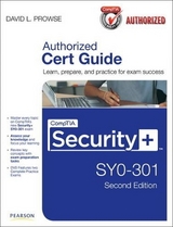 CompTIA Security+ SY0-301 Cert Guide - Prowse, David L.