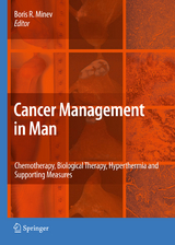 Cancer Management in Man: Chemotherapy, Biological Therapy, Hyperthermia and Supporting Measures - 