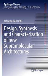 Design, Synthesis and Characterization of new Supramolecular Architectures - Massimo Baroncini
