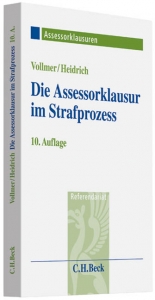 Die Assessorklausur im Strafprozess - Vollmer, Walter; Heidrich, Andreas