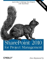 Sharepoint 2010 for Project Management - Sy, Dux Raymond