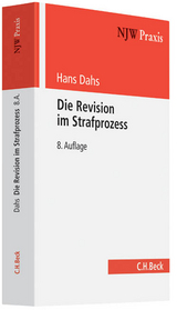 Die Revision im Strafprozess - Hans Dahs