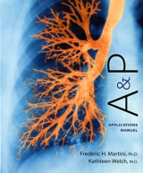 A&P Applications Manual (ValuePack Version) - Martini, Frederic H.; Welch, Kathleen L.