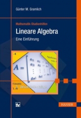 Lineare Algebra - Günter M. Gramlich