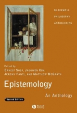 Epistemology - Sosa, Ernest; Kim, Jaekwon; Fantl, Jeremy; McGrath, Matthew