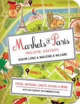 Markets Of Paris Second Edition - Long, Dixon