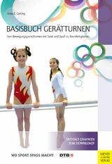Basisbuch Gerätturnen -  Ilona E. Gerling