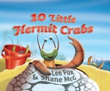 10 Little Hermit Crabs - Fox, Lee; McG, Shane