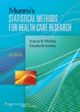 Munro's Statistical Methods for Health Care Research - Kellar, Stacey Plichta; Kelvin, Elizabeth