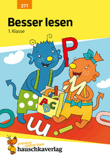 Deutsch 1. Klasse Übungsheft - Besser lesen - Andrea Guckel