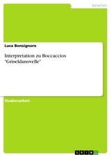 Interpretation zu Boccaccios "Griseldanovelle" - Luca Bonsignore