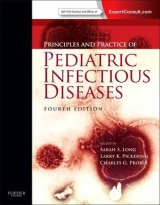 Principles and Practice of Pediatric Infectious Diseases - Long, Sarah S.; Pickering, Larry K.; Prober, Charles G.