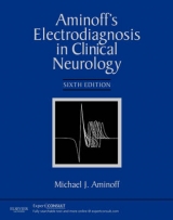 Aminoff's Electrodiagnosis in Clinical Neurology - Aminoff, Michael J.